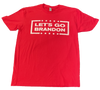 Let's Go Brandon Red or Blue Short Sleeve Shirt - Southern Girls Boutique